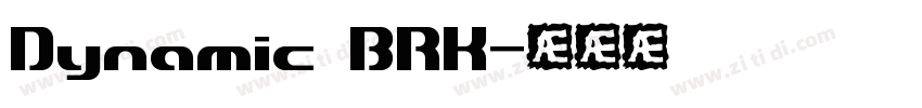 Dynamic BRK字体转换